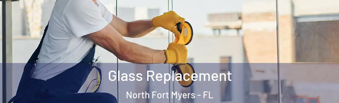 Glass Replacement North Fort Myers - FL